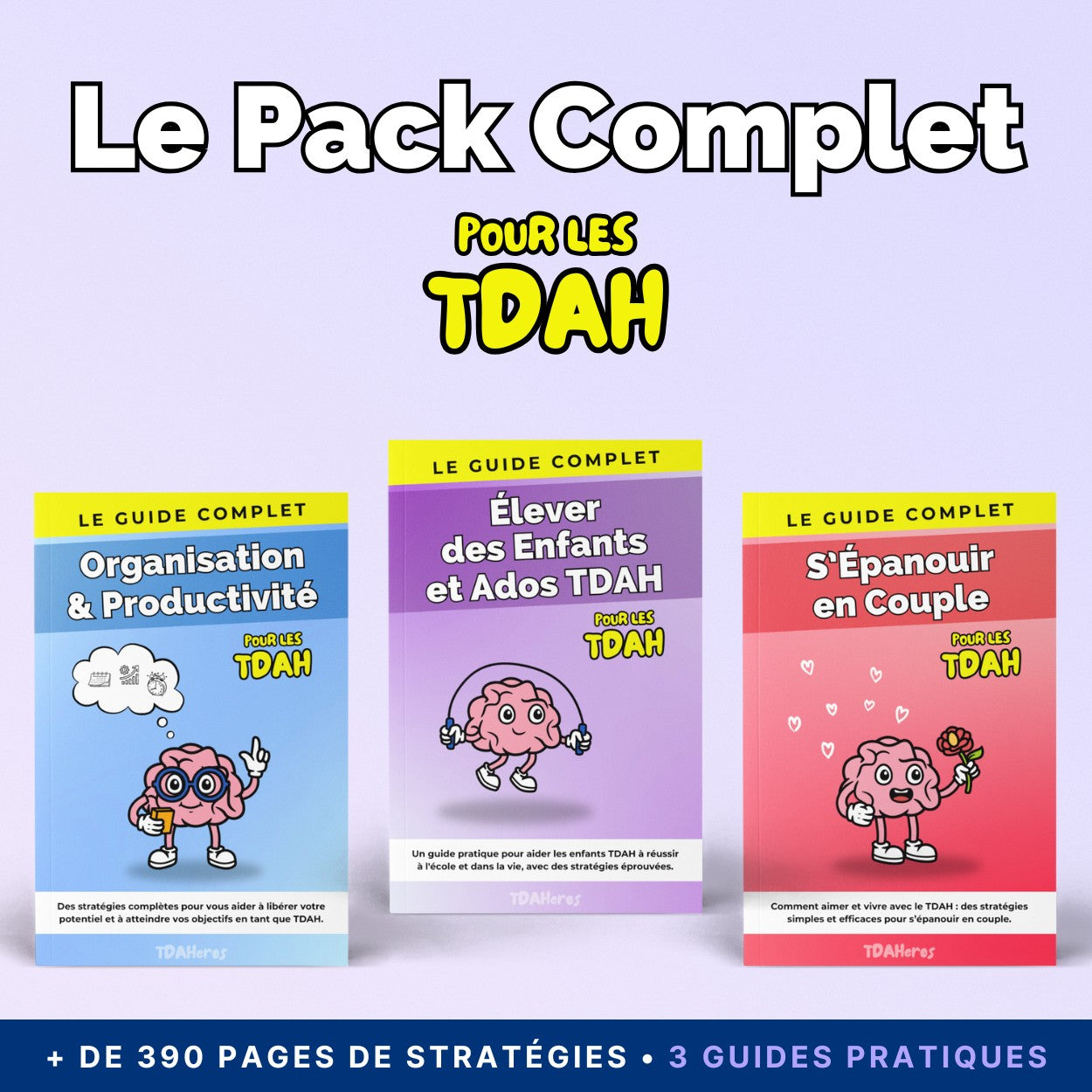 Le Pack Complet pour les TDAH